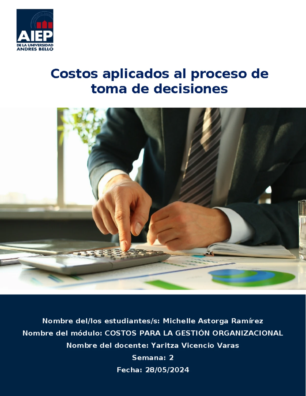 Finanzas para la Toma de Decisiones - Semana 2 Análisis de Costos de ...