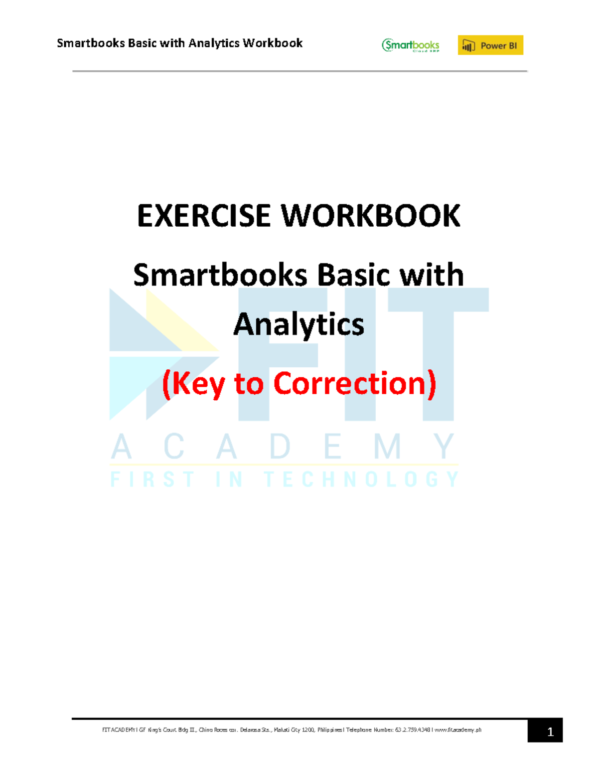 Smartbooks Basic with Analytics Workbook v2023 - Answer Key - Studocu