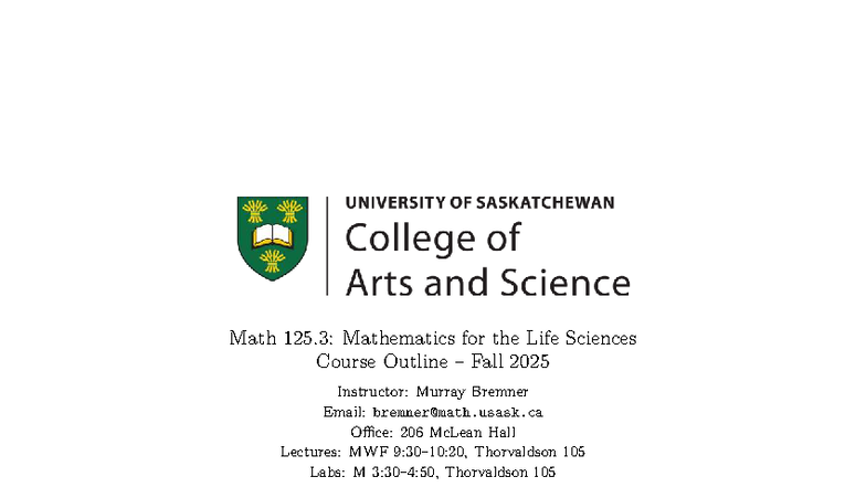 Math 125.3: Course Outline for Mathematics in Life Sciences Fall 2025 ...