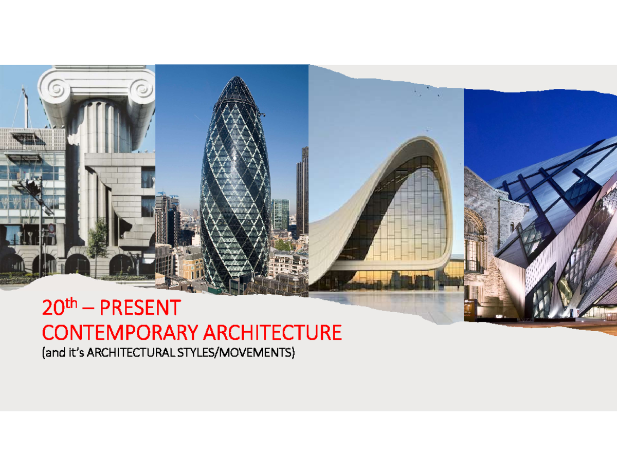 Contemporary Architecture: Styles, Movements, and Key Figures - Studocu