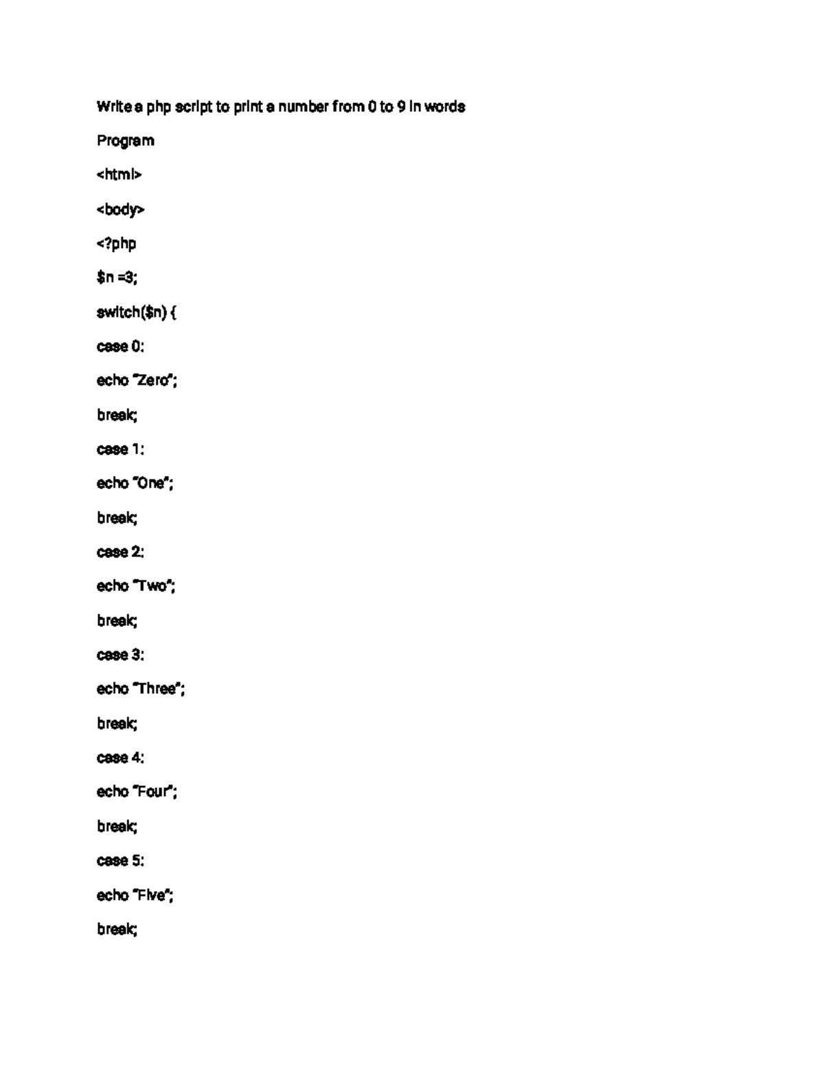 Php1 merged - Good - Write a php script to print a number from 0 to 9 ...