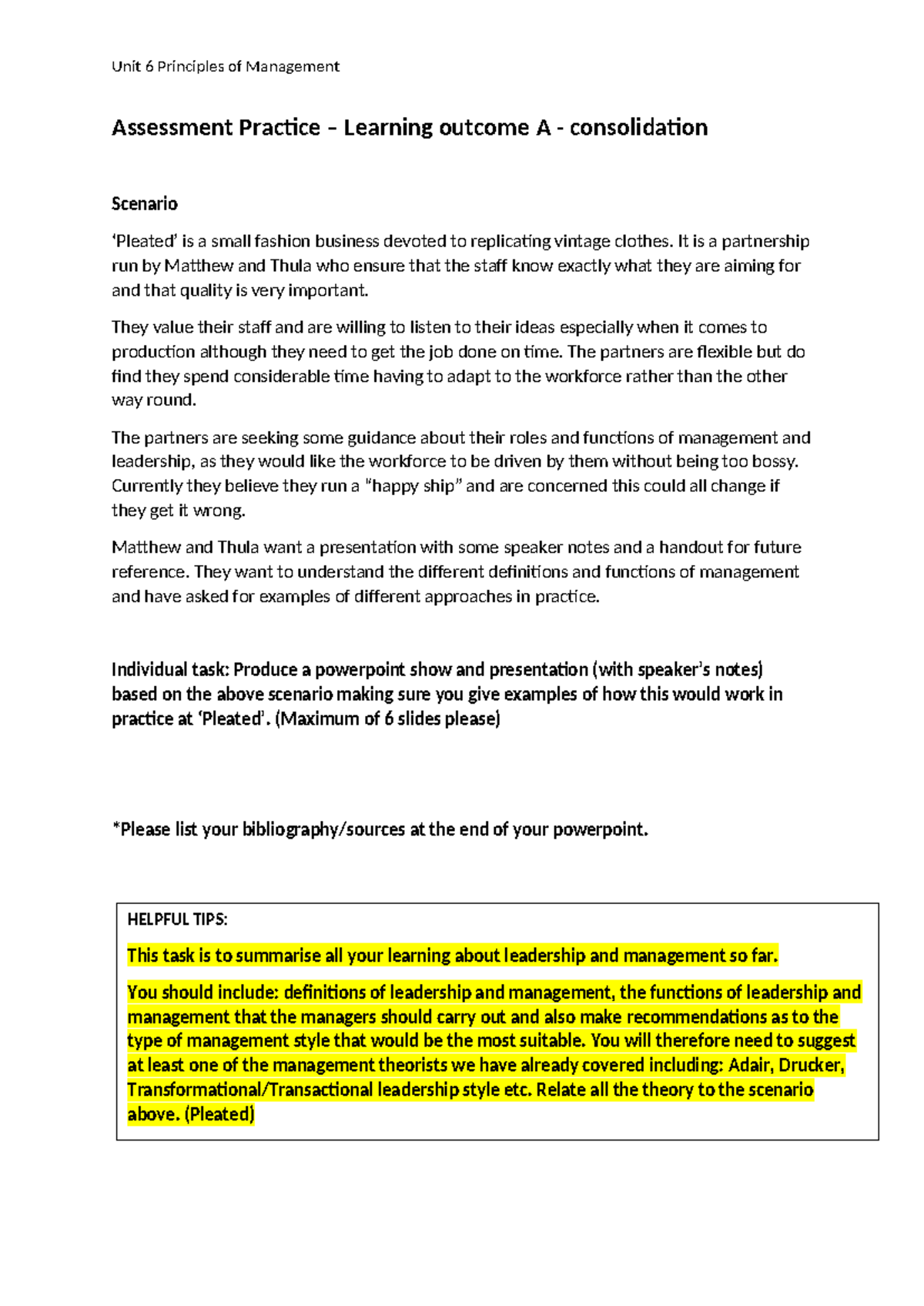 Unit 6 Principles of Management: Assessment Practice & Leadership ...