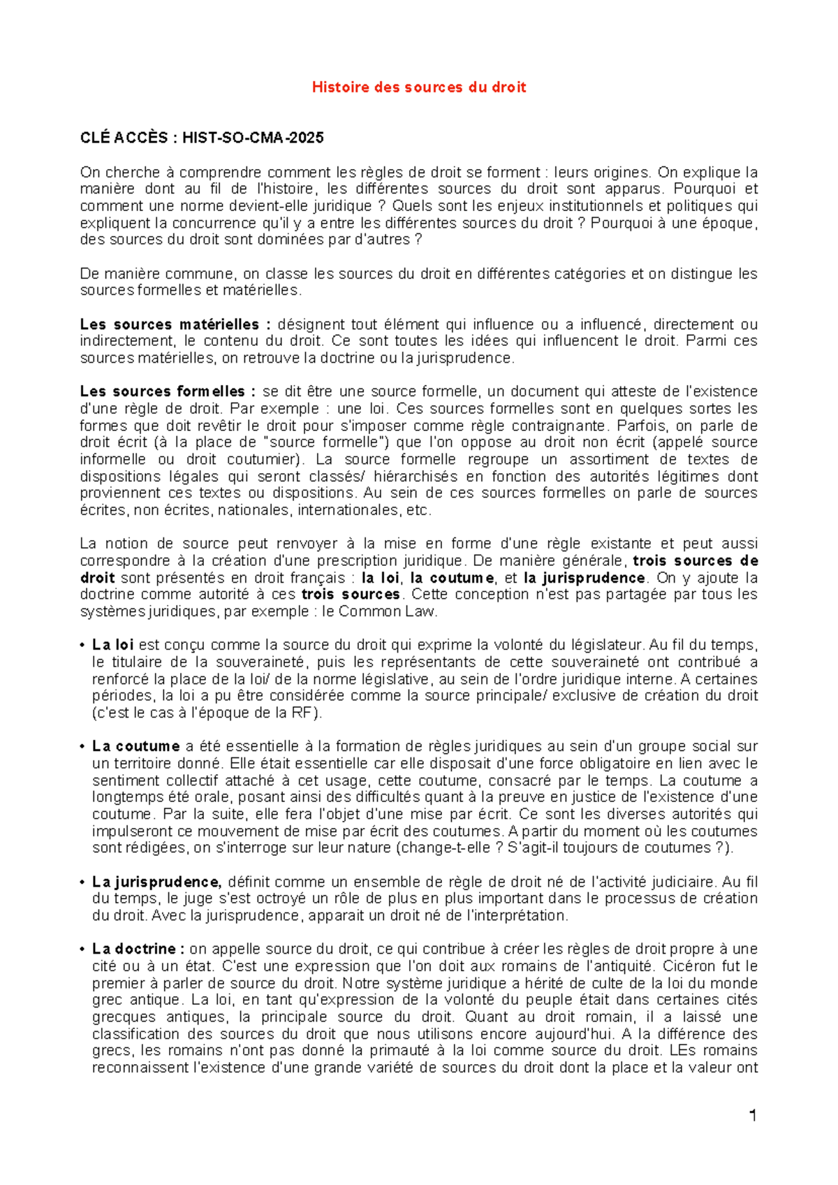 Histoire des Sources du Droit - CLÉ ACCÈS : HIST-SO-CMA-2025 - Studocu