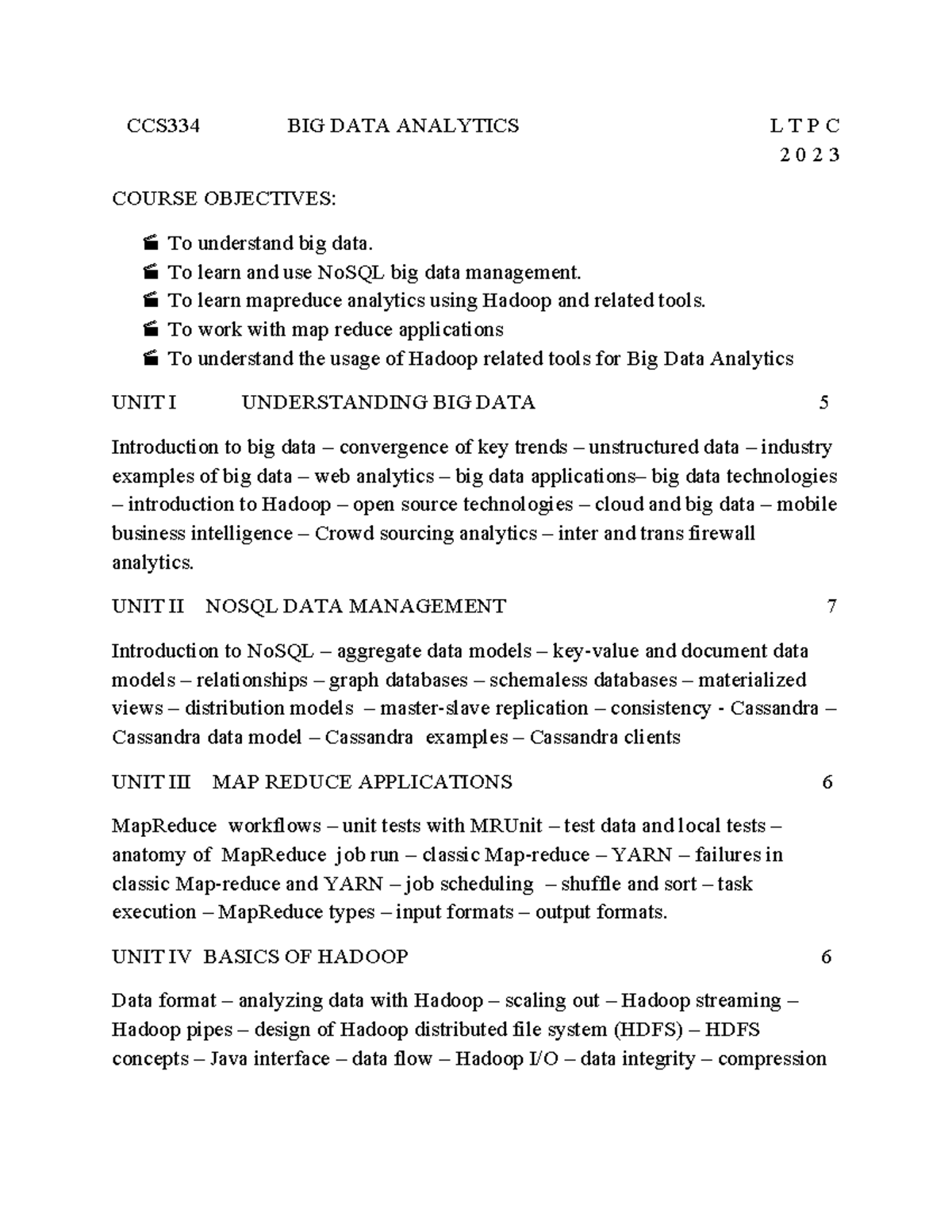 CCS334 Bigdata Integrated Lab - CCS334 BIG DATA ANALYTICS L T P C 2 0 2 ...