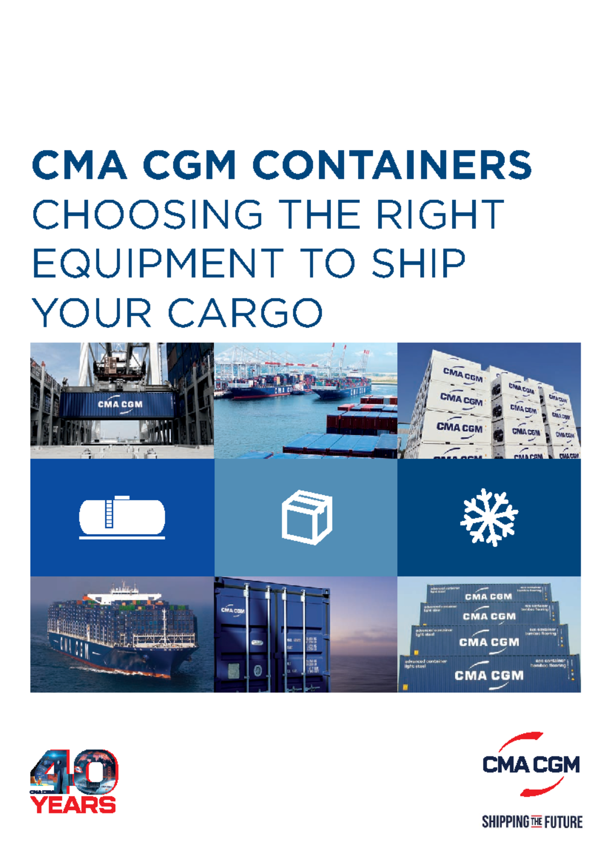 Choosing A Container FOR YOUR Cargo Guide - CMA CGM CONTAINERS CHOOSING ...