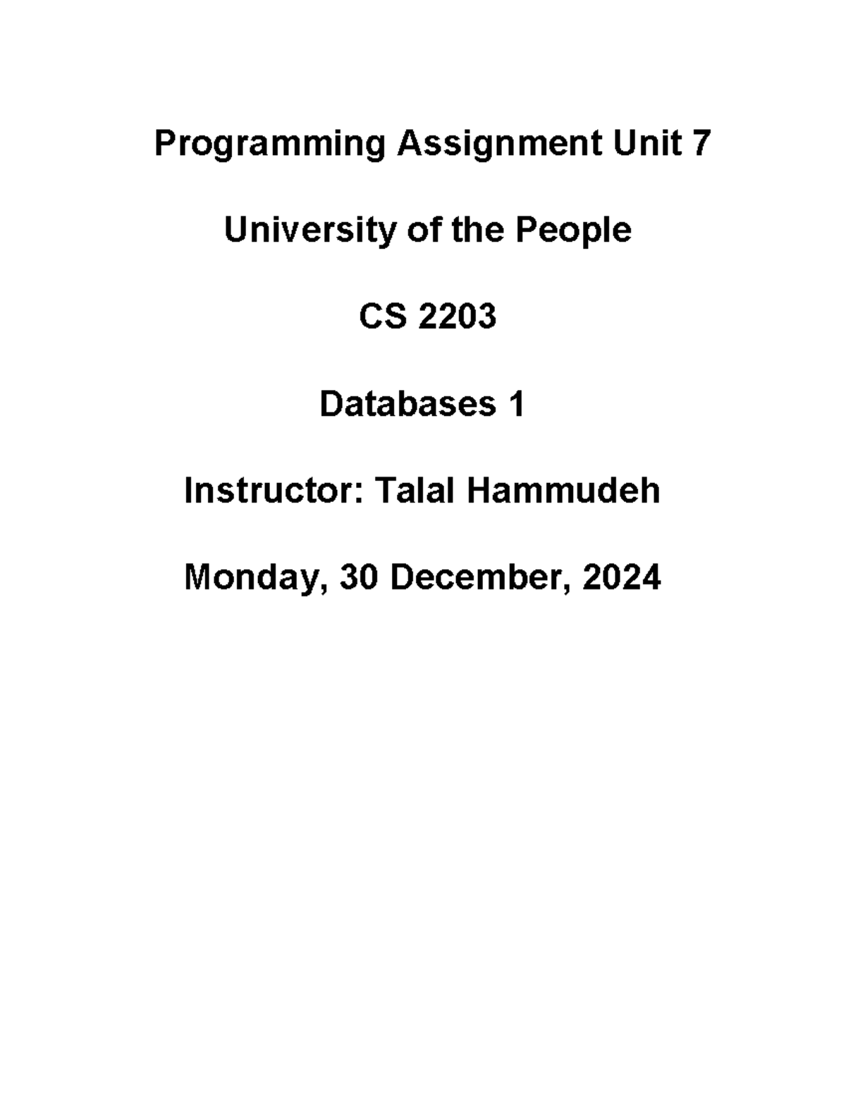 CS 2203 Assignment unit 7 - Programming Assignment Unit 7 University of ...