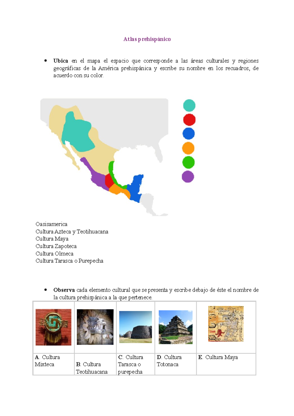 Garzón Mora Julieth M09S1AI1 - Atlas prehispánico Ubica en el mapa el ...