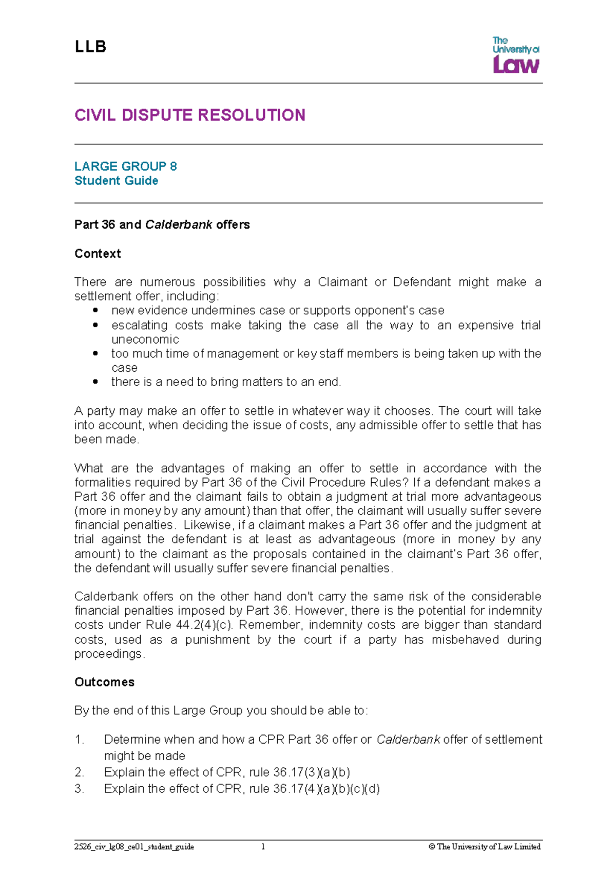LLB 2526 Civil Dispute Resolution: Part 36 & Calderbank Offers Guide ...