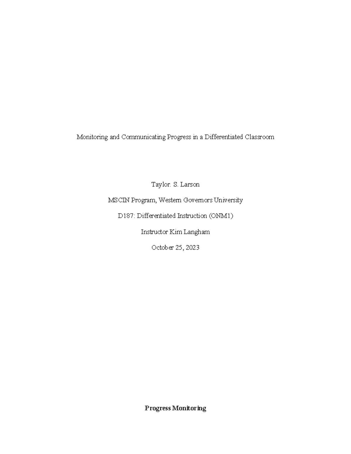 D187: Monitoring Progress in a Differentiated Classroom - Task 4 Report ...
