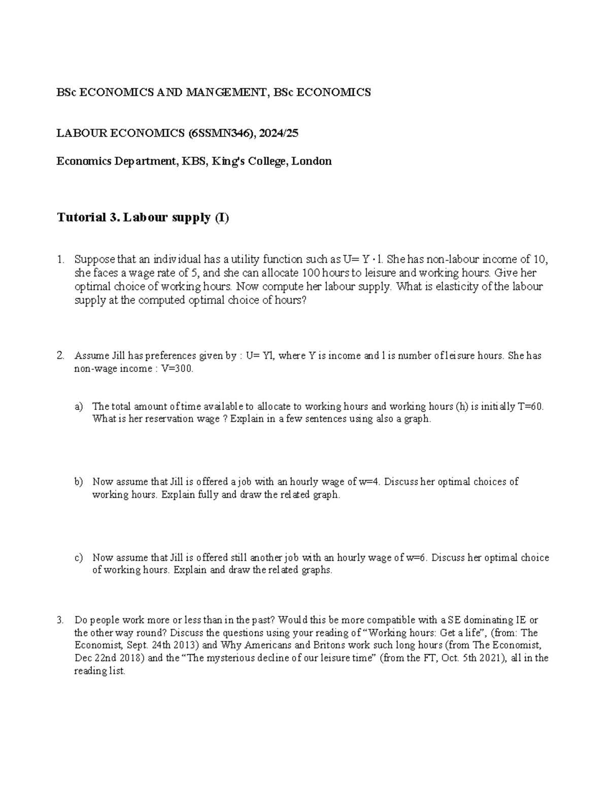 Tutorial 3 Labour Supply I 24 - BSc ECONOMICS AND MANGEMENT, BSc ...