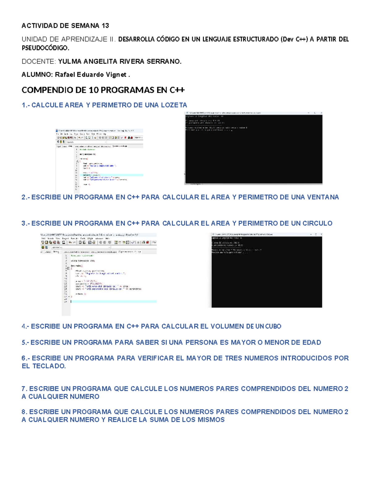 Compendio de Programas en C++ - Actividad Semana 13 - Studocu