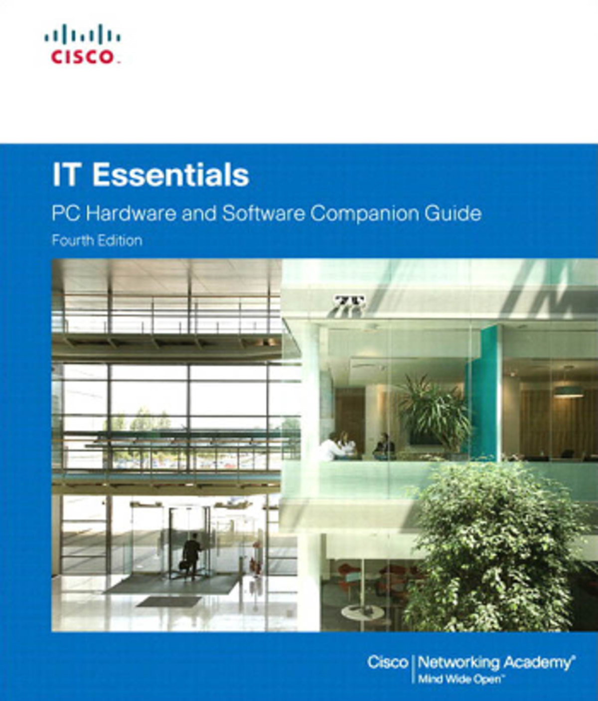 IT Essentials: PC Hardware & Software Companion Guide (4th Ed.) - Studocu