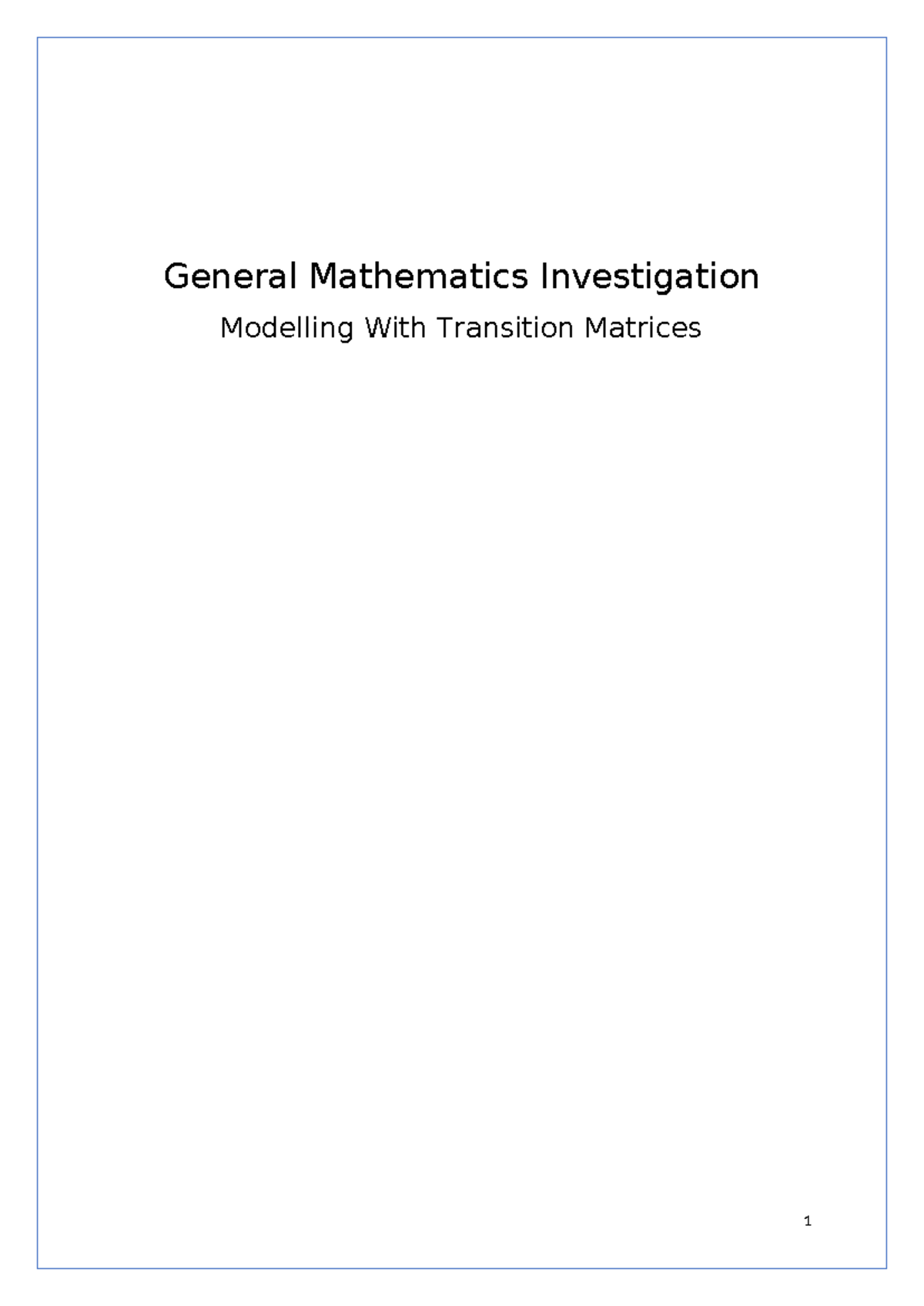 Modelling With Transition Matrices - General Mathematics Investigation ...