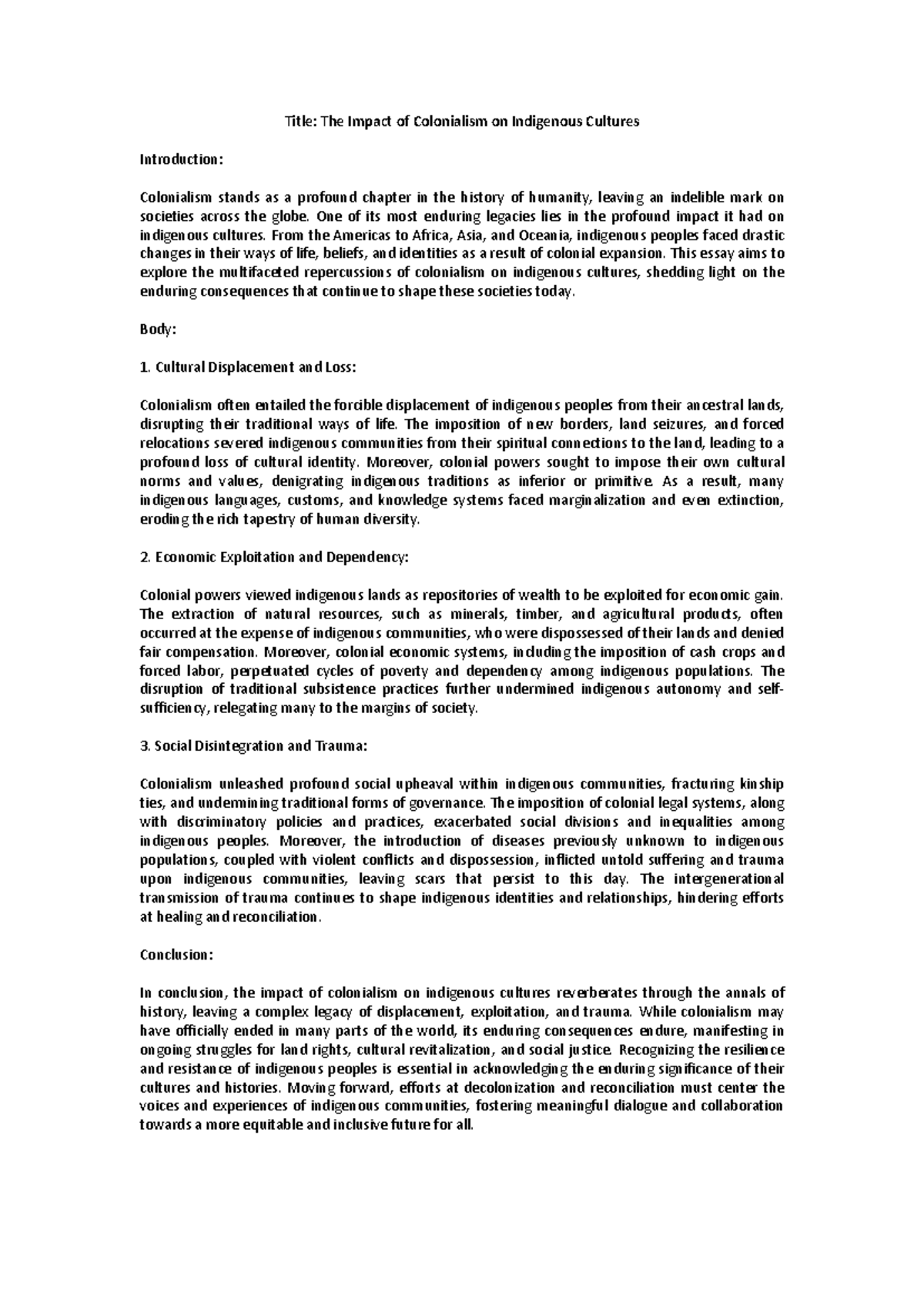 The Enduring Impact of Colonialism on Indigenous Cultures Essay - Studocu