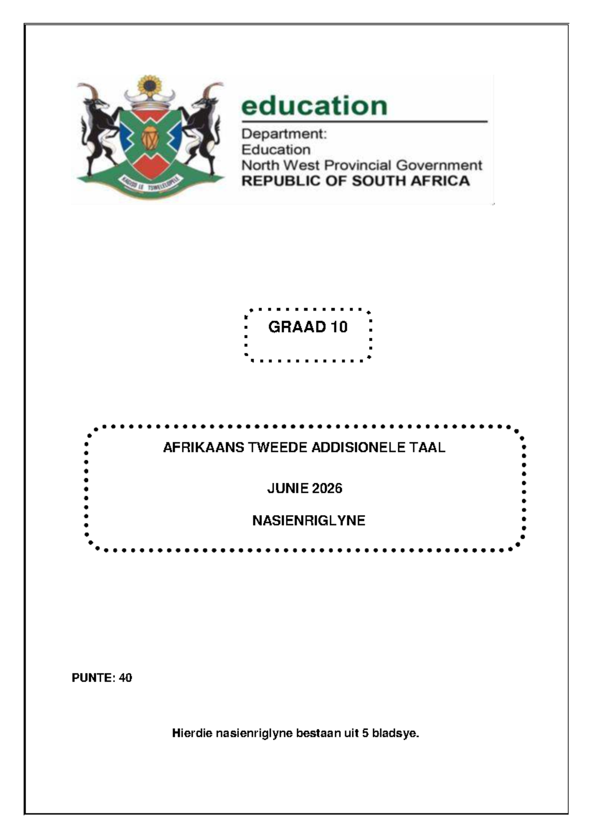 AFR GR 10 V2 NASIENRIGLYNE JUNIE 2026 TWEEDE ADDISIONELE TAAL - Studocu