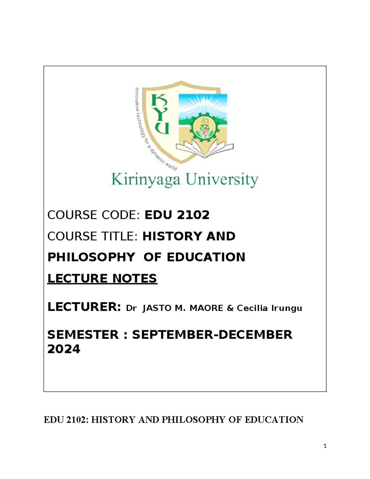 EDU 2102: Comprehensive Lecture Notes on History & Philosophy of ...