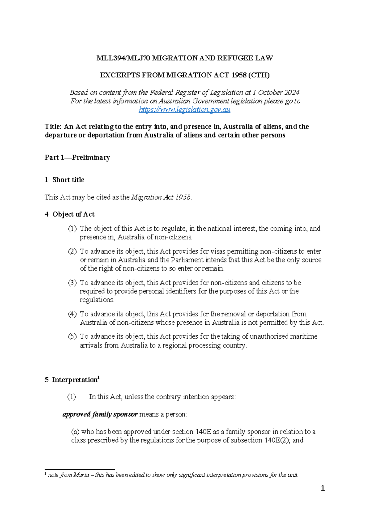 Excerpts FROM Migration ACT 19581 - MLL394/MLJ70 MIGRATION AND REFUGEE ...
