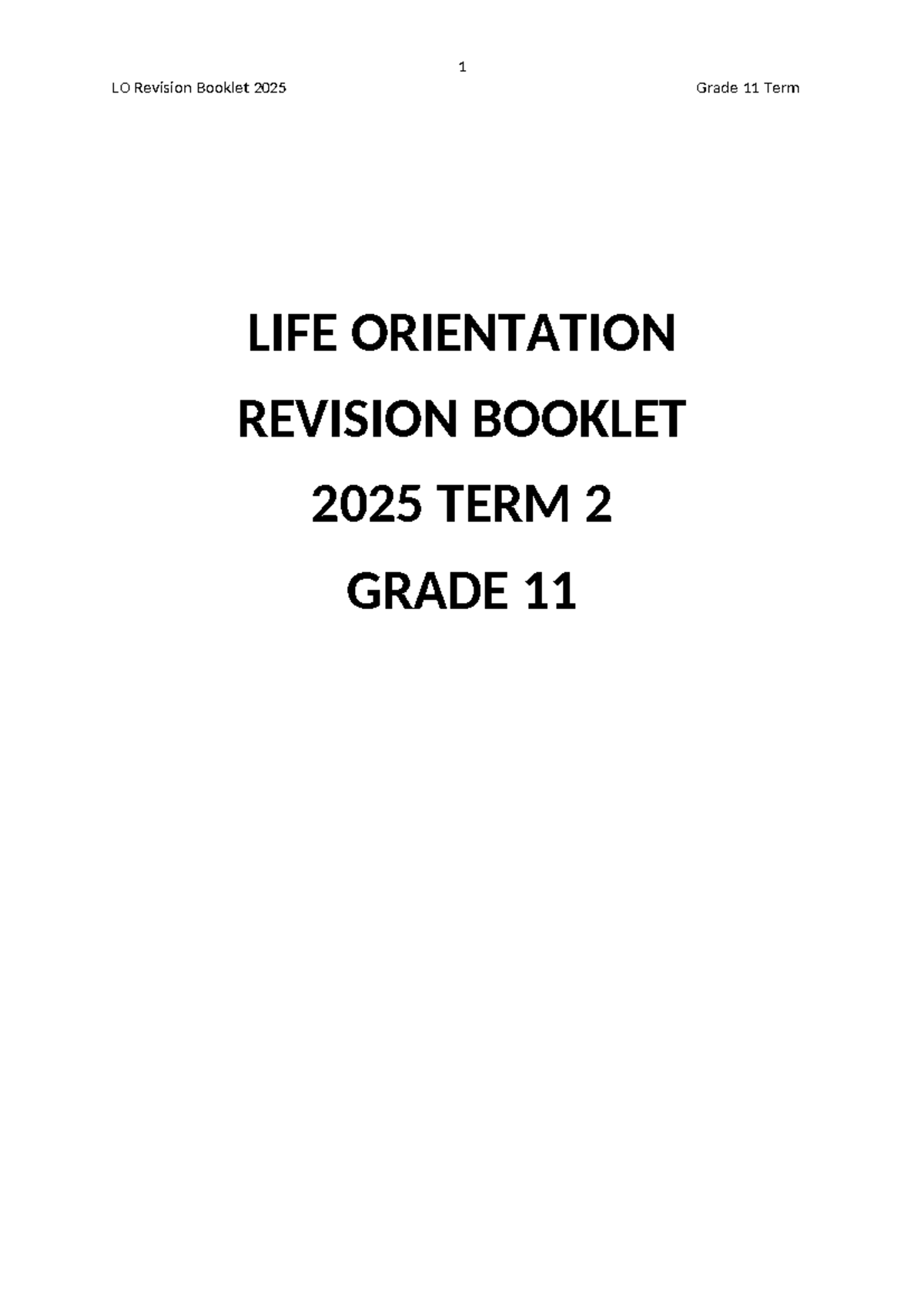 LO Grade 11 Term 2 Revision Booklet 2025 - Studocu