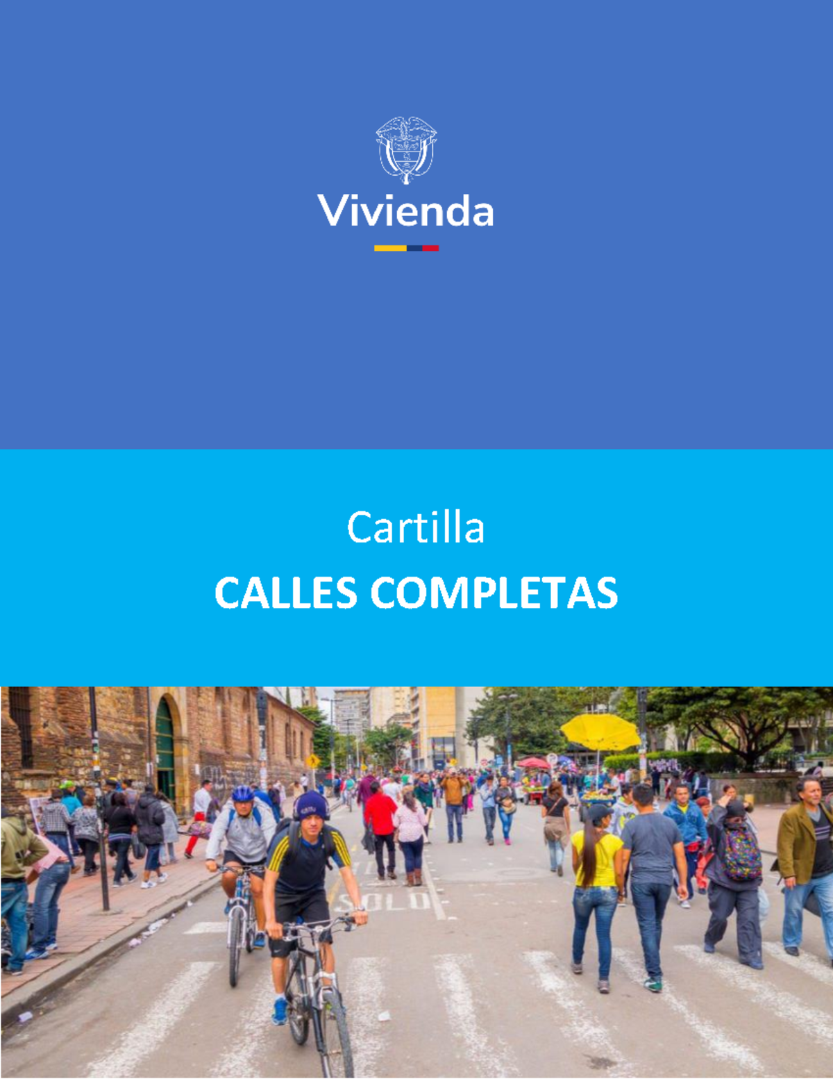 Cartilla CALLES COMPLETAS: Guía para la Movilidad Sostenible y ...