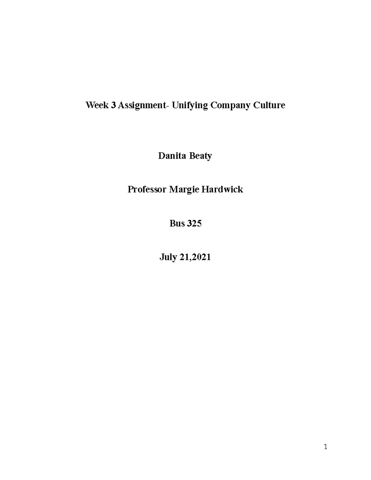 Bus 325 Week 3 - Assignment on Unifying Company Culture - Studocu