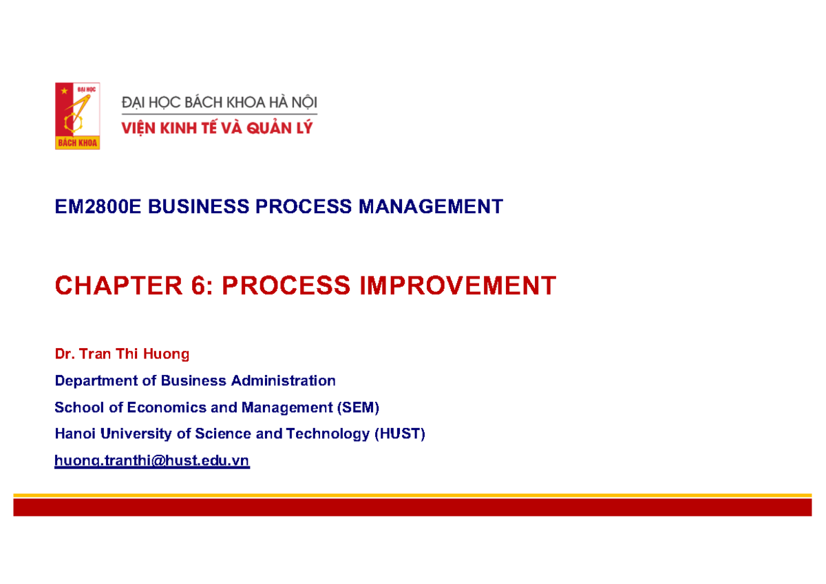 EM2800E Business Process Management: Chapter 6 - Process Improvement ...