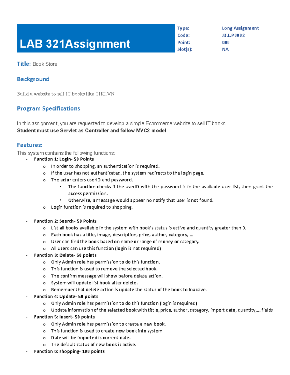 J3.L - .LAB211 - LAB 321Assignment Type: Long Assignment Code: J3.L ...