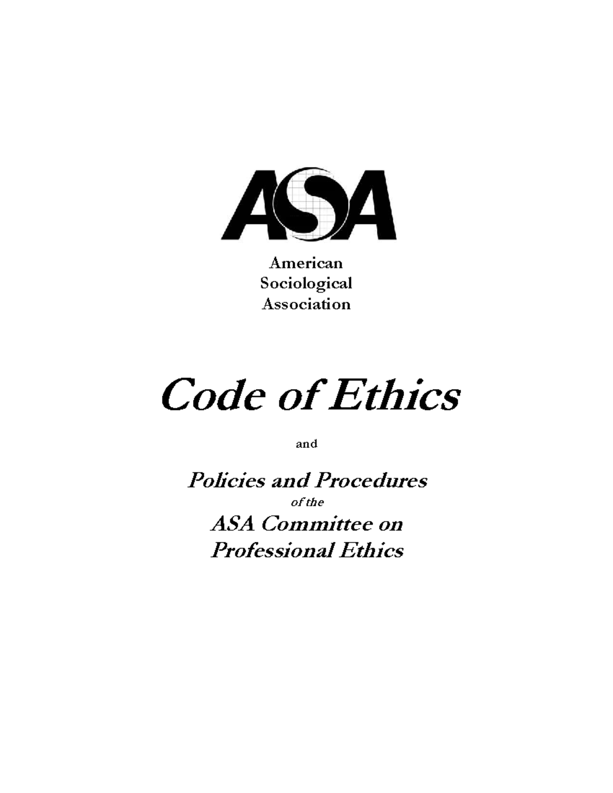 ASA Code of Ethics: Principles and Standards for Sociologists - Studocu