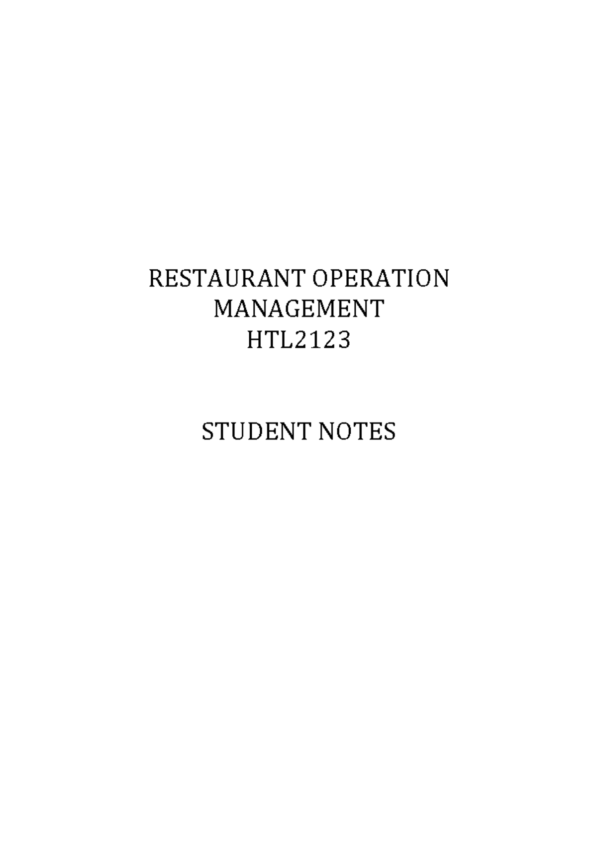HTL2123 Restaurant Operations Management: Chapter 1 & 2 Notes - Studocu