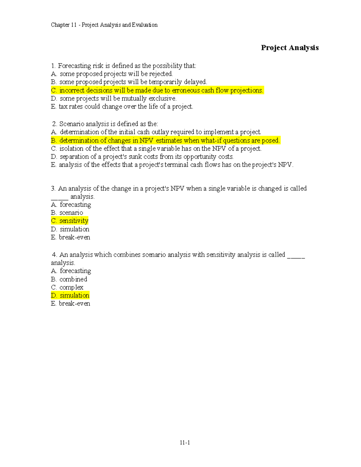 C07 - Chapter 11 Project Analysis & Evaluation Quiz Notes - Studocu