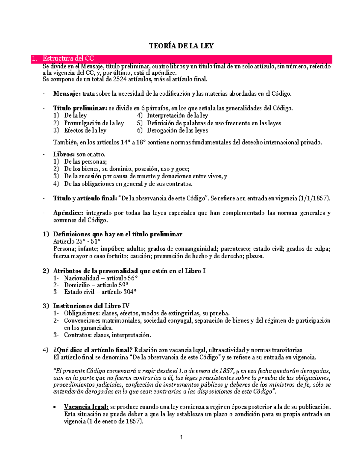1- teoría de la ley - TEORÍA DE LA LEY 1. Estructura del CC Se divide ...