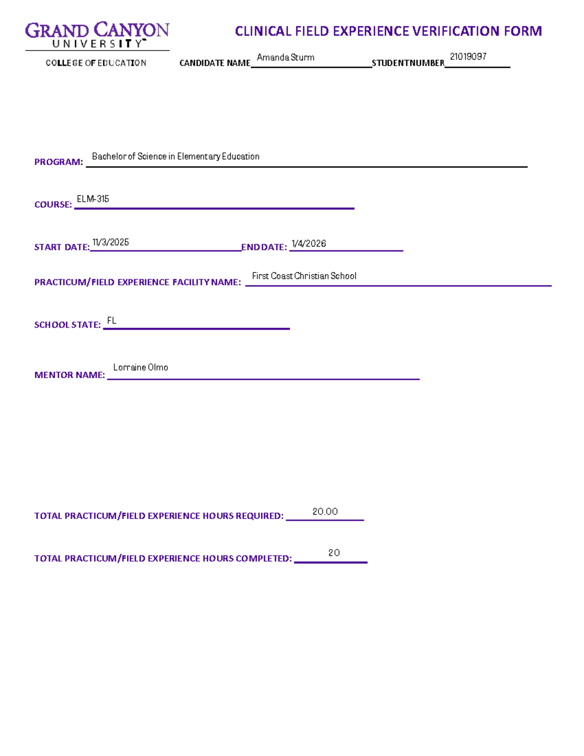 Clinical Field Experience Verification Form - Amanda Sturm (BS in Elem ...