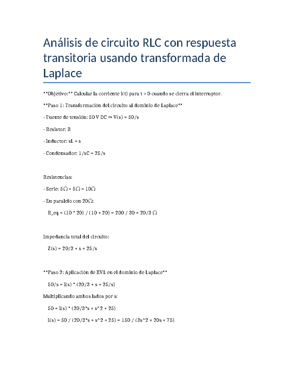 Análisis de Circuito RLC: Respuesta Transitoria y Corriente i(t) - Studocu