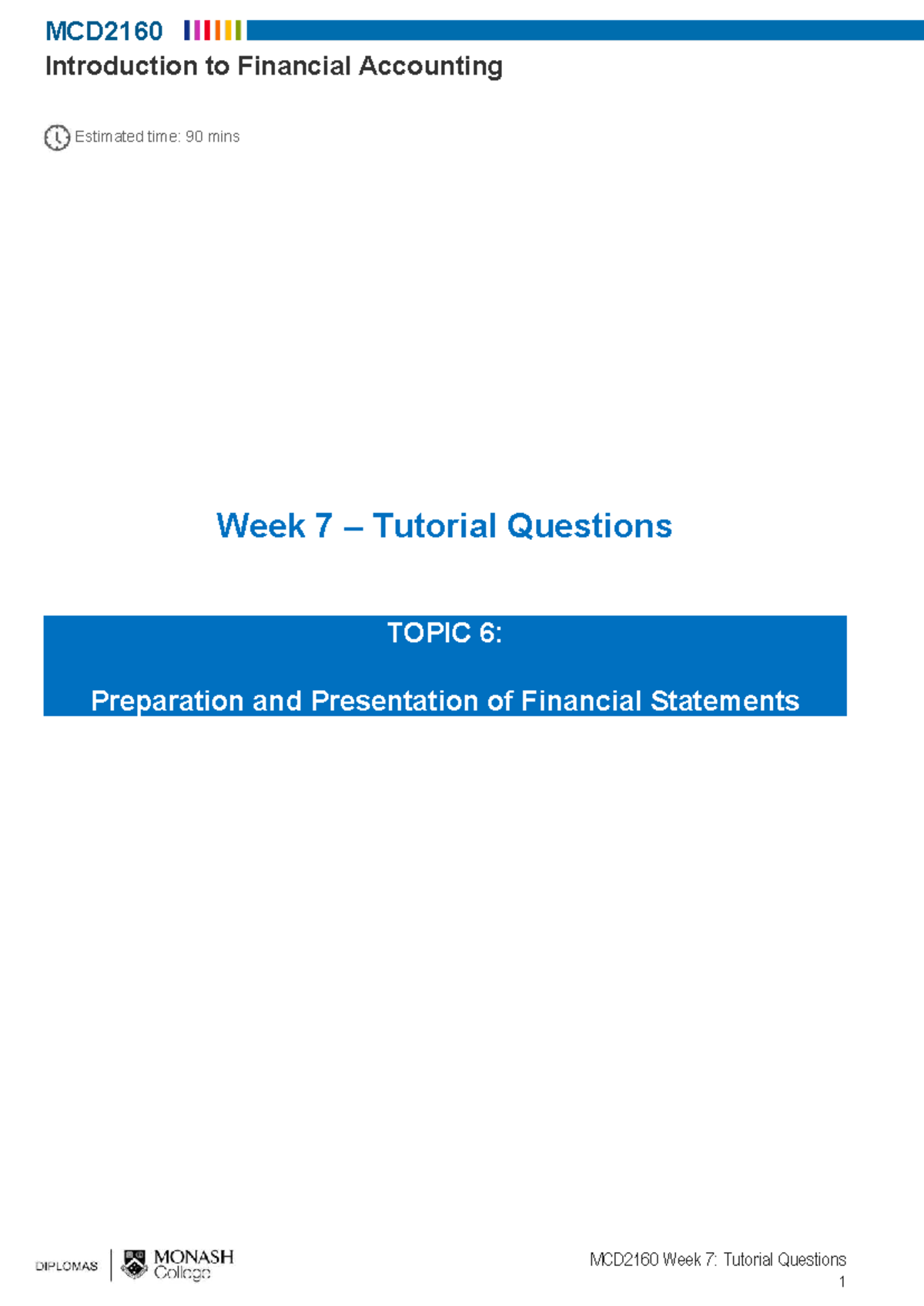 MCD2160 Week 7 Tutorial Questions: Financial Accounting Exercises - Studocu