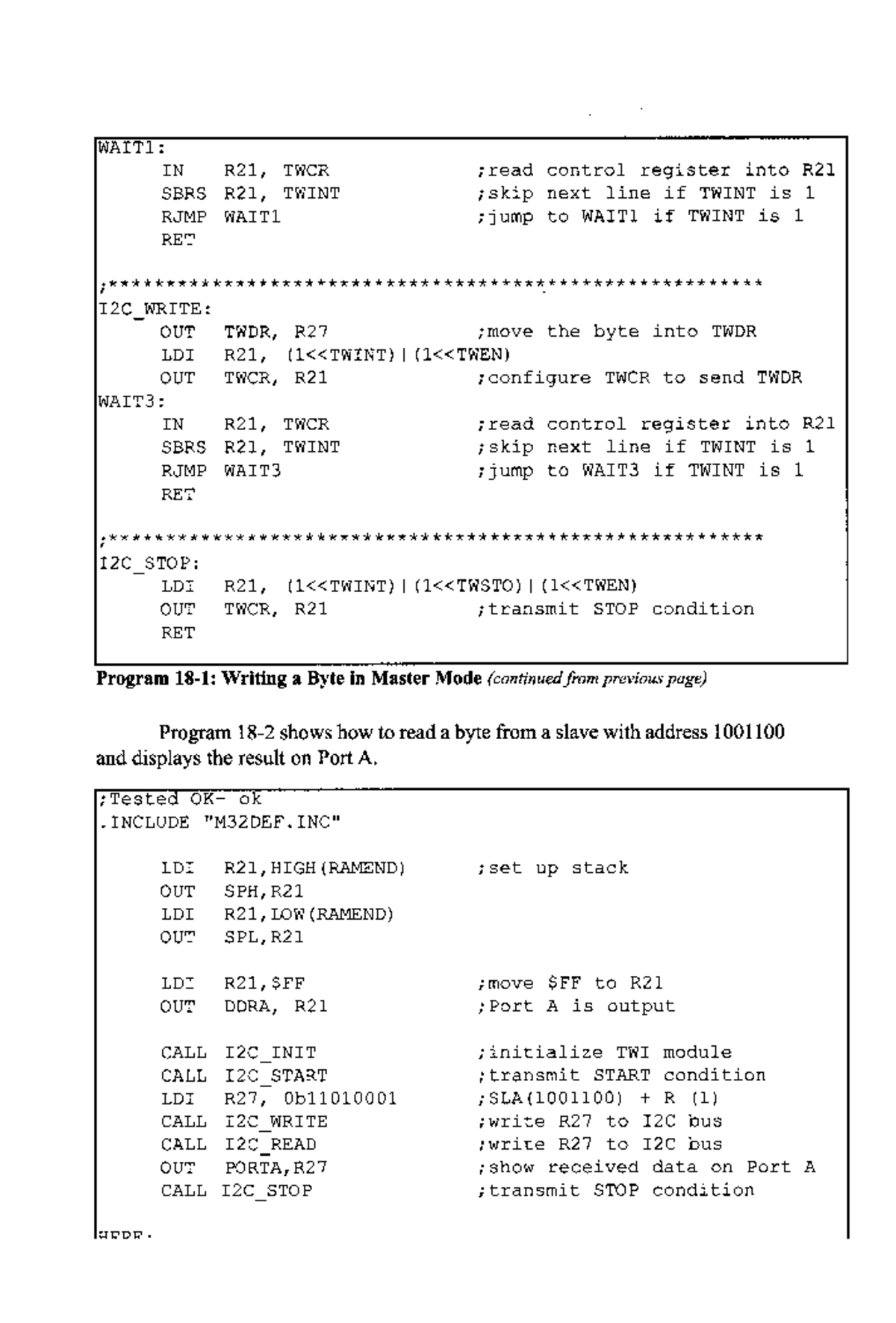 AVR Microcontroller and Embedded Systems 650 - WAIT1: IN R21, TWCR ...