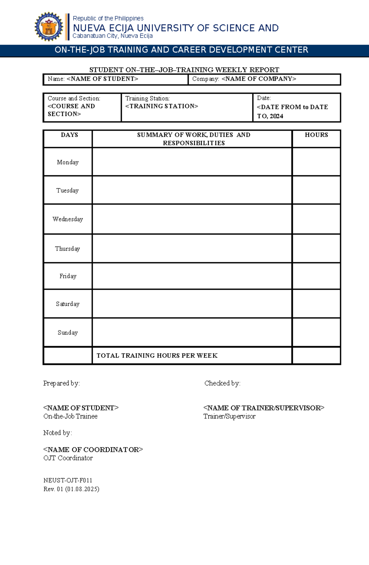 Neust-OJT-F011-Weekly-Report - Republic of the Philippines NUEVA ECIJA ...