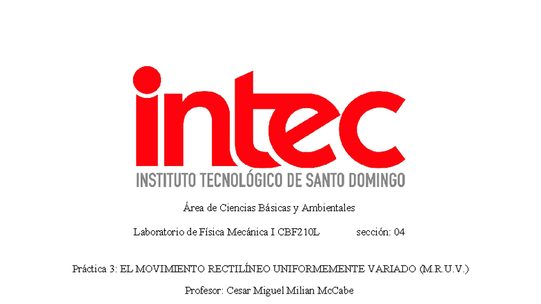 Reporte 3: Práctica de M.R.U.V. en Física Mecánica I CBF210L - Document Preview