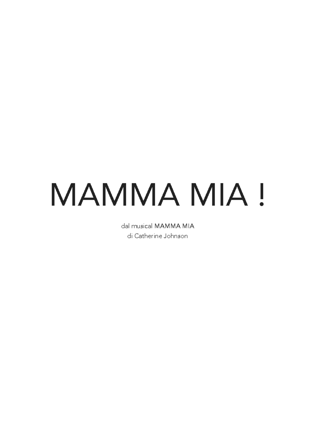 Mamma Mia! Musical Script Overview and Character Breakdown - Studocu