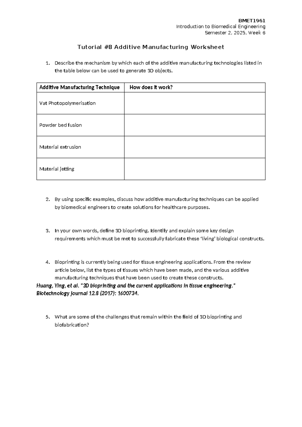 BMET1961 Week 6 Tutorial: Additive Manufacturing Worksheet - Studocu