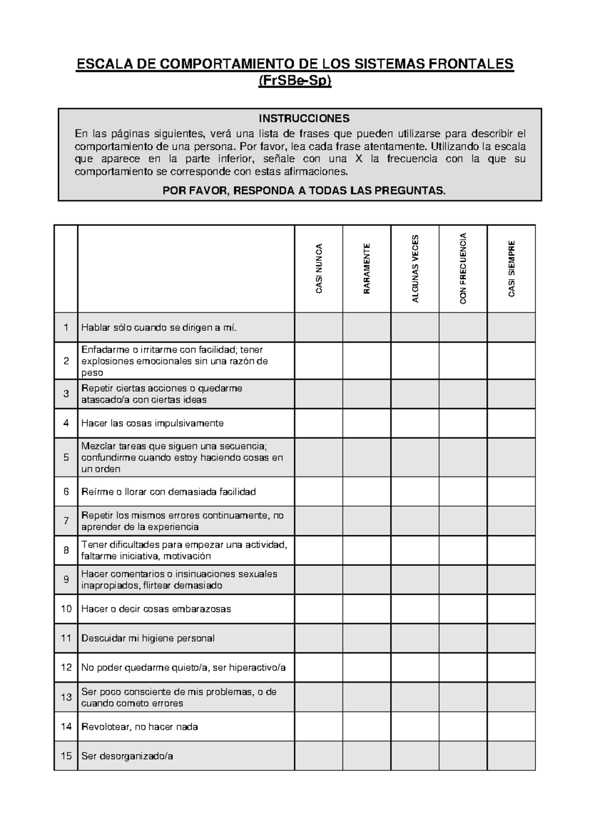 ESCALA DE COMPORTAMIENTO DEL SISTEMA FRONTAL (FrSBe) - Instrucciones ...