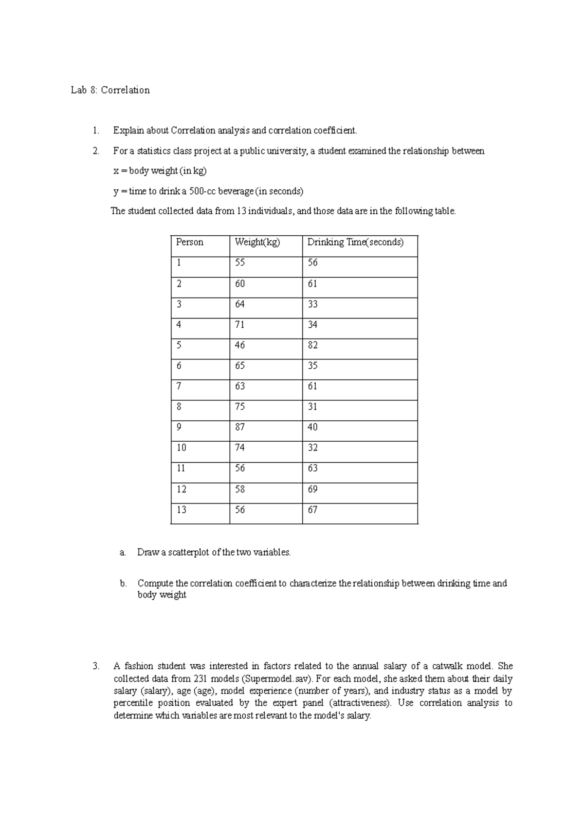 Lab 8 - lab - Lab 8: Correlation 1. Explain about Correlation analysis ...