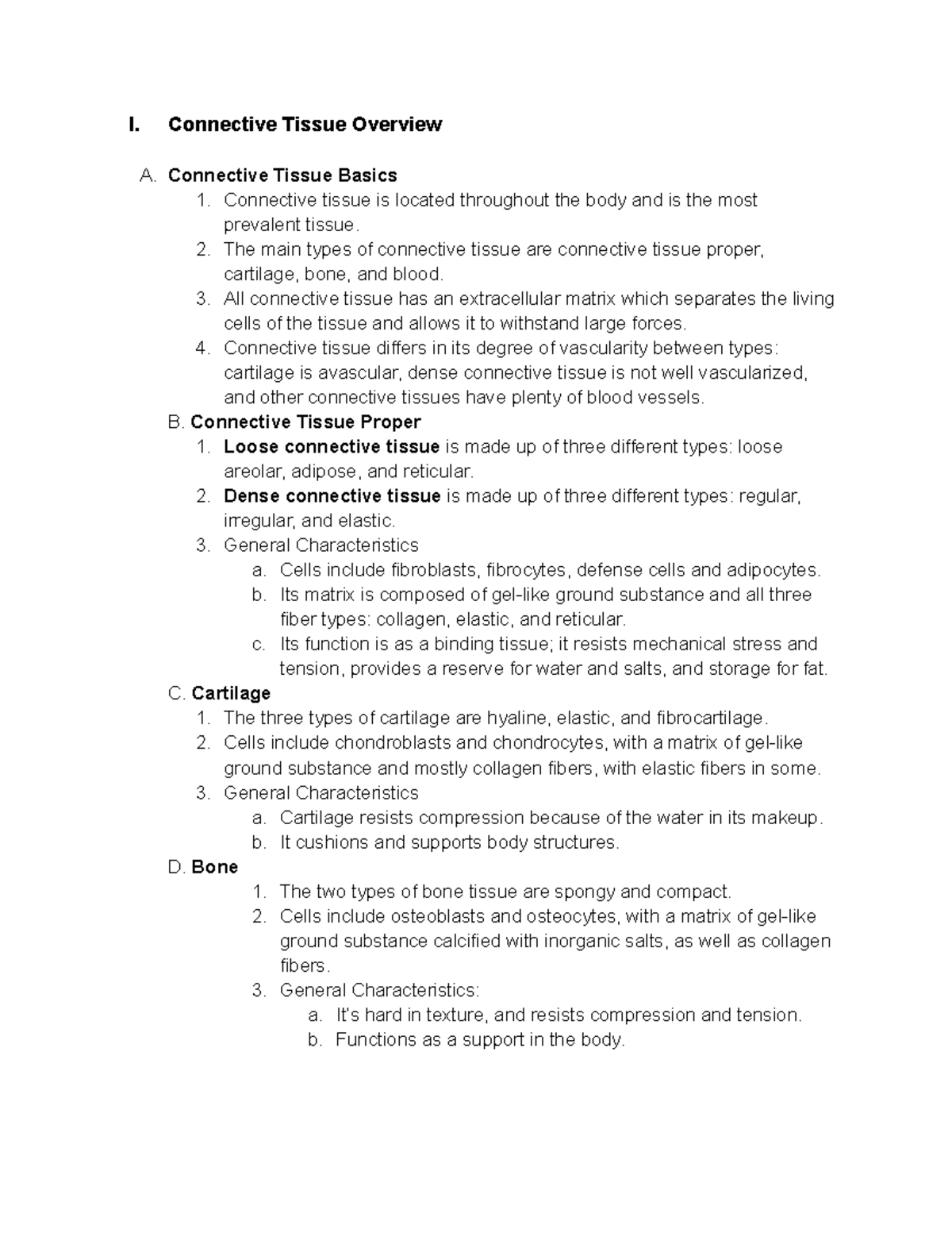 Connective Tissue Outline - I. Connective Tissue Overview A. Connective ...