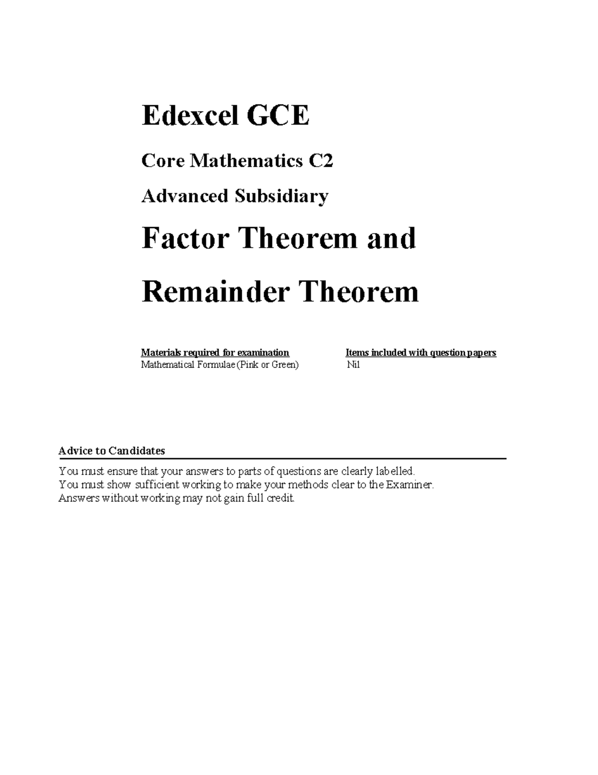 Edexcel GCE Core Mathematics C2: Factor & Remainder Theorems Guide ...