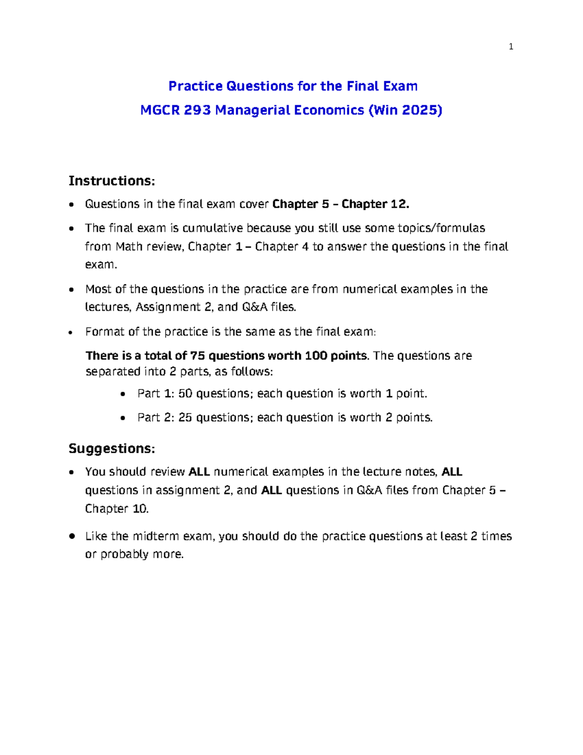Practice questions for the final exam MGCR 293 managerial economics ...