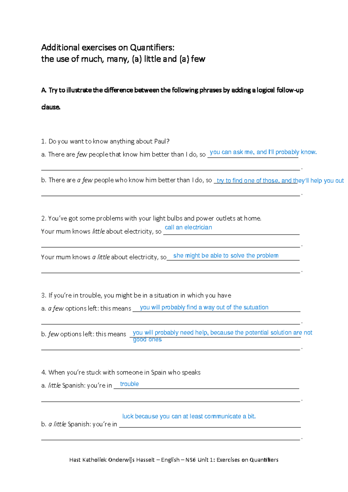 Additional Exercises on Quantifiers NS6 U1 - Studocu