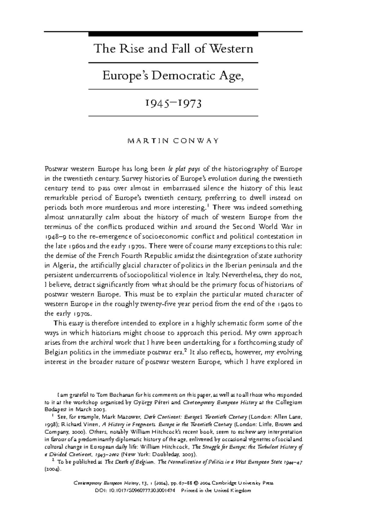 MARTIN CONWAY: The Rise and Fall of Western Democracy (1945-1973) - Studocu