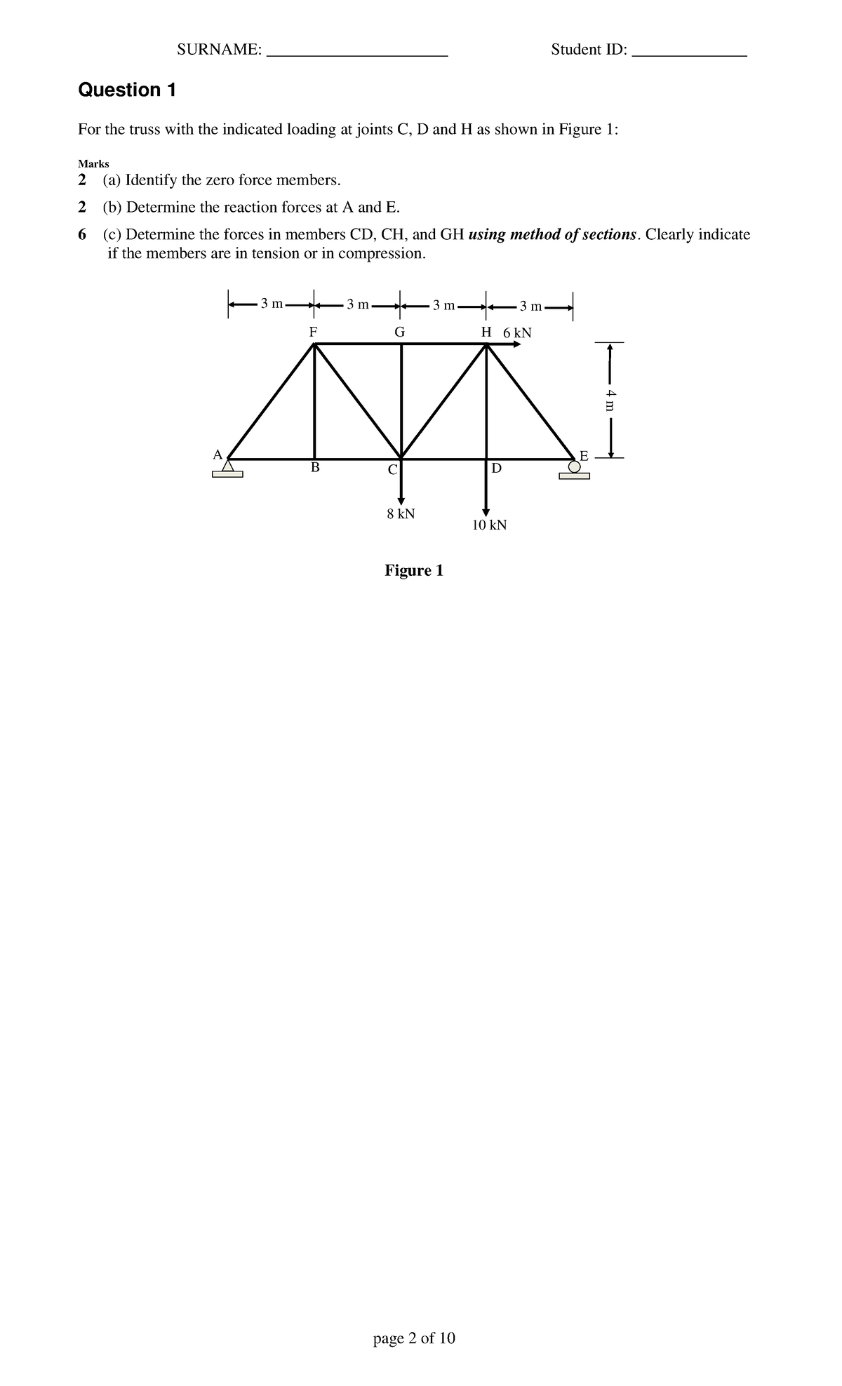 ENGG 130 Fall 2013 Final Exam: Truss and Beam Analysis - Studocu