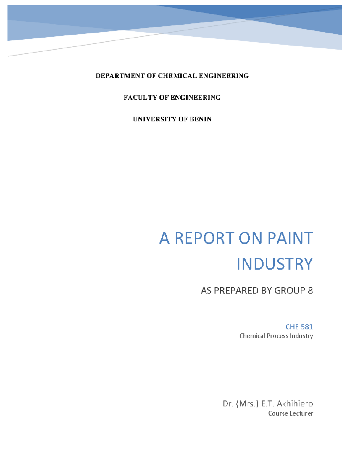 CHE 581 Final Report on the Paint Industry: Economic Importance and ...