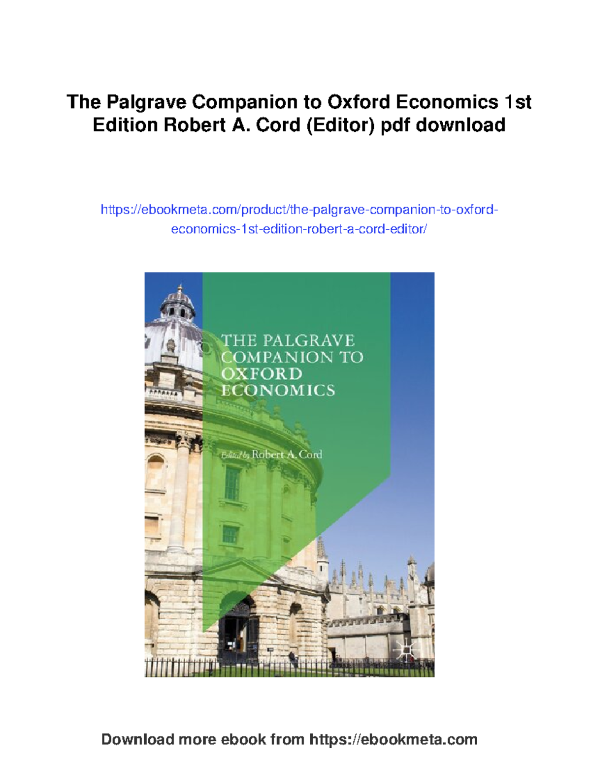 The Palgrave companion to Oxford economics: insights and contributions ...