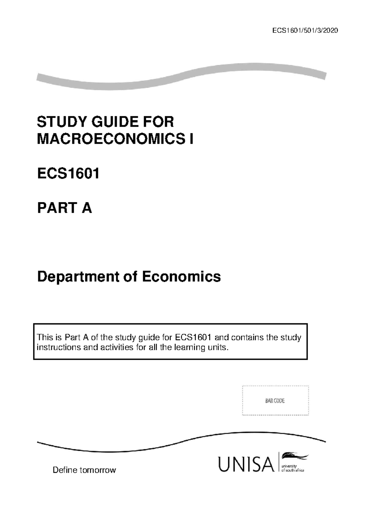 ECS1601 Study Guide - Macroeconomics I - Part A - Semester 1 2020 - Studocu