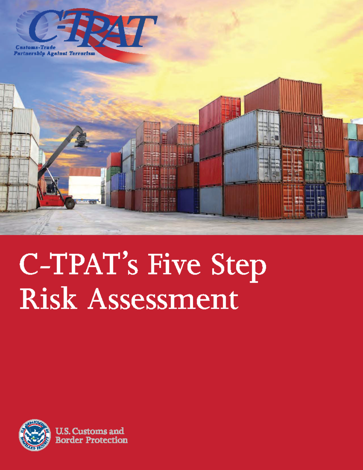 C-TPAT Cnt'd: Understanding the 5 Step Risk Assessment Guide - Studocu
